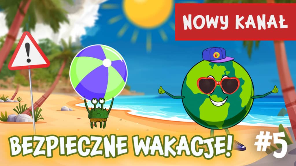 10 Zasad Bezpiecznych Wakacji!