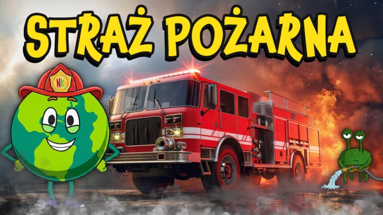 STRAŻ POŻARNA Dla Dzieci